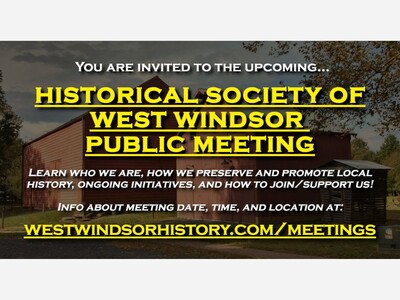 Historical Society of West Windsor Public Meeting